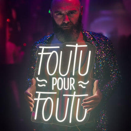 Néon LED 'Foutu pour Foutu' blanc froid - Design minimaliste français
