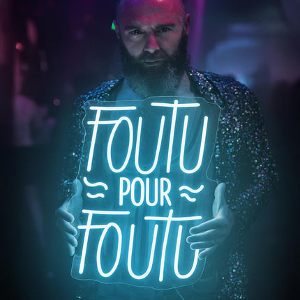 Néon LED 'Foutu pour Foutu' bleu ice - Expression moderne française

