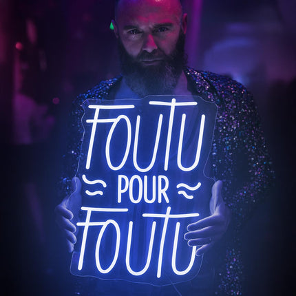 Néon LED 'Foutu pour Foutu' bleu - Phrase française vintage néon
