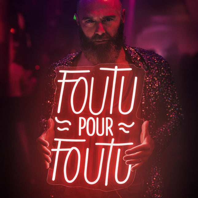 Néon LED 'Foutu pour Foutu' rouge - Expression française populaire décoration
