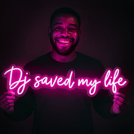 Néon LED « DJ Saved My Life » rose – Ambiance tendance – Décoration lumineuse pour salon ou bar