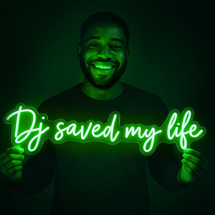 Néon LED « DJ Saved My Life » vert – Design original – Enseigne lumineuse pour club ou bar